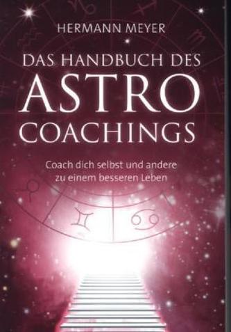 Das Handbuch des Astrocoachings