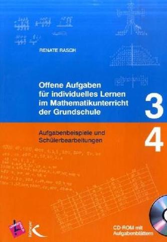 Offene Aufgaben für individuelles Lernen im Mathematikunterricht der Grundschule, m. CD-ROM. Tl.3/4