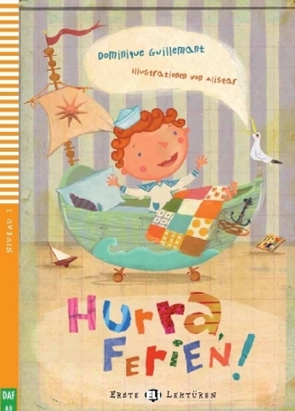 Hurra, Ferien!, m. Multi-ROM mit Video