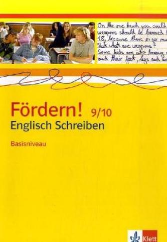 Fördern! Englisch Schreiben 9/10, Basisniveau