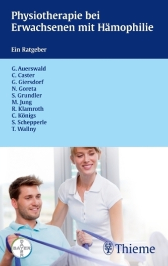 Physiotherapie bei Ewachsenen mit Hämophilie Physiotherapie bei Ewachsenen mit Hämophilie