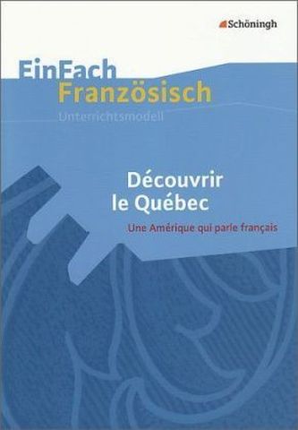 Découvrir le Québec