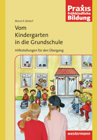 Vom Kindergarten in die Grundschule