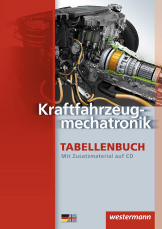 Kraftfahrzeugtechnik Tabellenbuch, m. CD-ROM