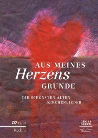 Aus meines Herzens Grunde, m. Audio-CD