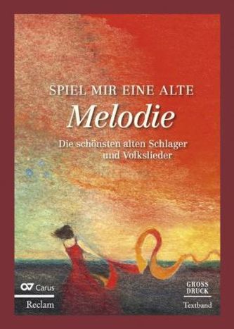 Spiel mir eine alte Melodie, Textband