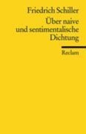 Über naive und sentimentalische Dichtung