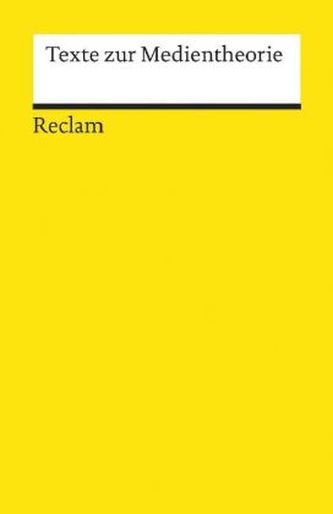 Texte zur Medientheorie