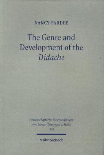 The Genre and Development of the Didache