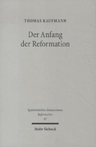 Der Anfang der Reformation