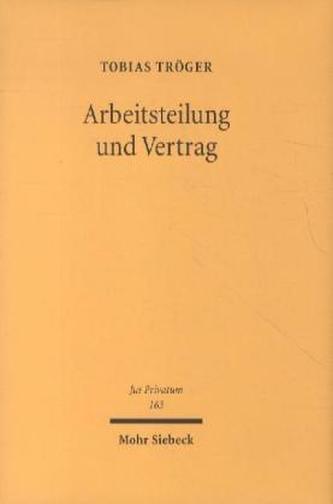 Arbeitsteilung und Vertrag
