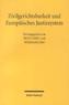 Zivilgerichtsbarkeit und Europäisches Justizsystem