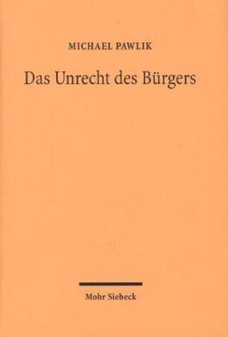 Das Unrecht des Bürgers