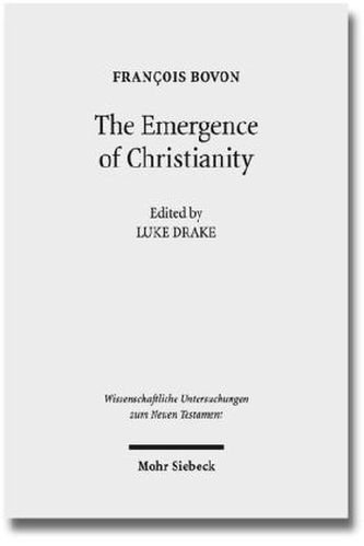 The Emergence of Christianity