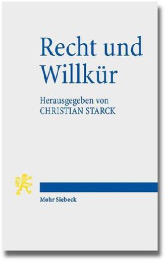 Recht und Willkür
