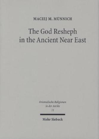 The God Resheph in the Ancient Near East