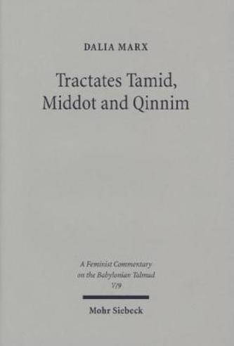 Tractates Tamid, Middot and Qinnim