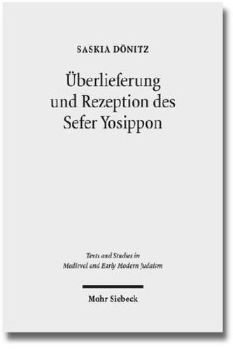 Überlieferung und Rezeption des Sefer Yosippon