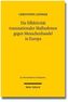 Die Effektivität transnationaler Maßnahmen gegen Menschenhandel in Europa