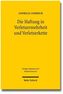 Die Haftung in Verletzermehrheit und Verletzerkette