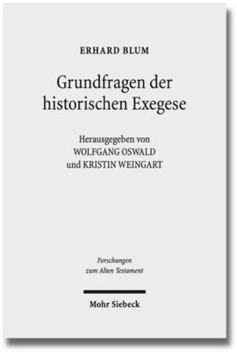 Grundfragen der historischen Exegese