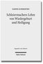 Schleiermachers Lehre von Wiedergeburt und Heiligung