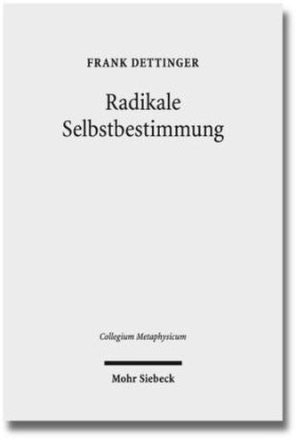 Radikale Selbstbestimmung