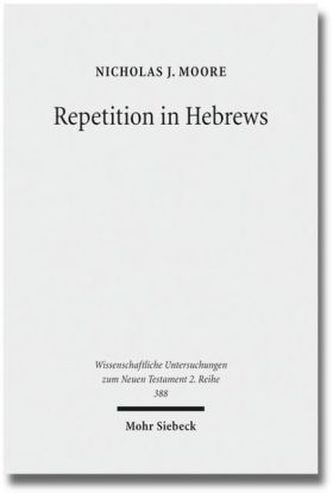 Repetition in Hebrews