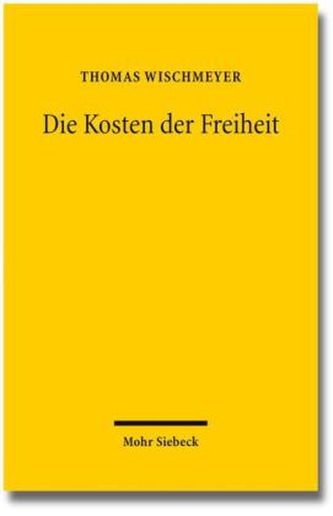 Die Kosten der Freiheit