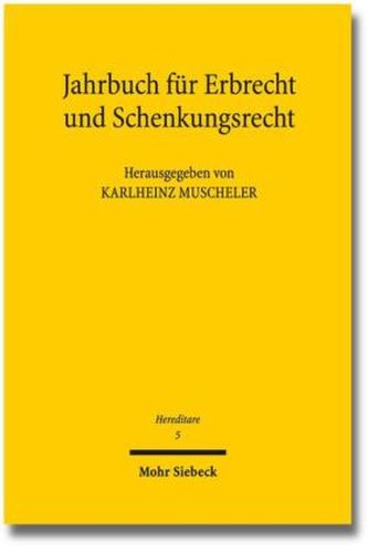 Jahrbuch für Erbrecht und Schenkungsrecht