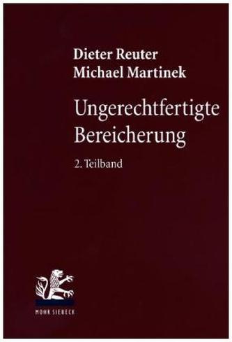 Ungerechtfertigte Bereicherung. Tl.2