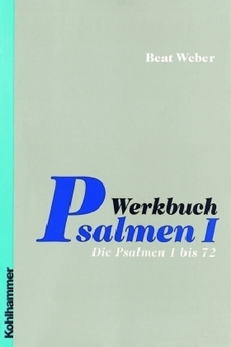Die Psalmen 1 bis 72