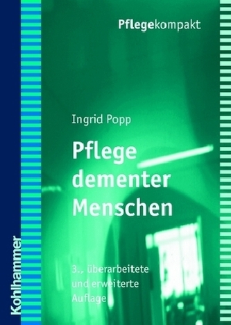 Pflege dementer Menschen