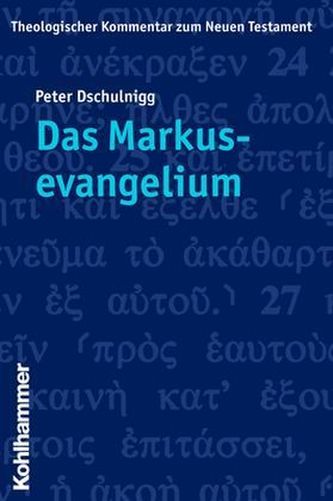 Das Markusevangelium