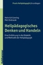 Heilpädagogisches Denken und Handeln