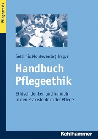 Handbuch Pflegeethik