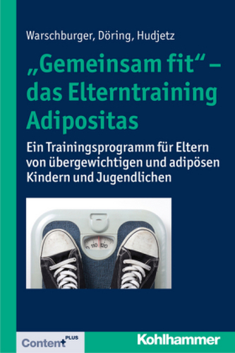 'Gemeinsam fit' - das Elterntraining Adipositas