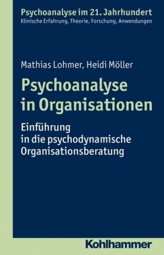 Psychoanalyse in Organisationen