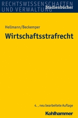 Wirtschaftsstrafrecht Wirtschaftsstrafrecht