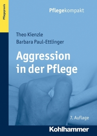 Aggression in der Pflege Aggression in der Pflege