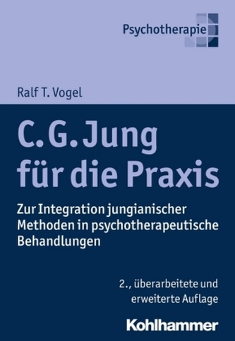 C. G. Jung für die Praxis C. G. Jung für die Praxis