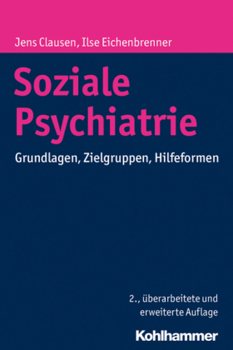 Soziale Psychiatrie Soziale Psychiatrie