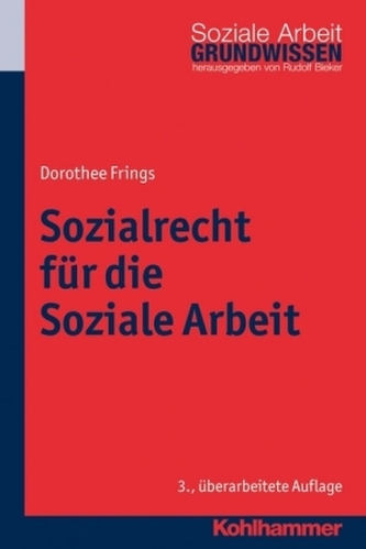 Sozialrecht für die Soziale Arbeit