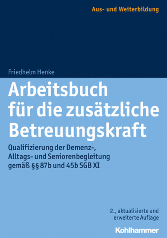 Arbeitsbuch für die zusätzliche Betreuungskraft