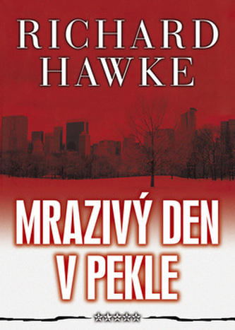 Mrazivý den v pekle