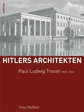 Paul Ludwig Troost (1878-1934)