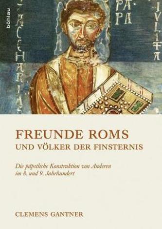 Freunde Roms und Völker der Finsternis
