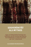 Souveränität als Mythos