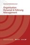 Organisation, Personal & Führung, Management
