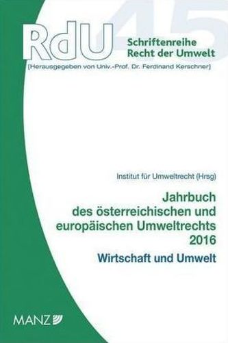 Jahrbuch des österreichischen und europäischen Umweltrechts 2016